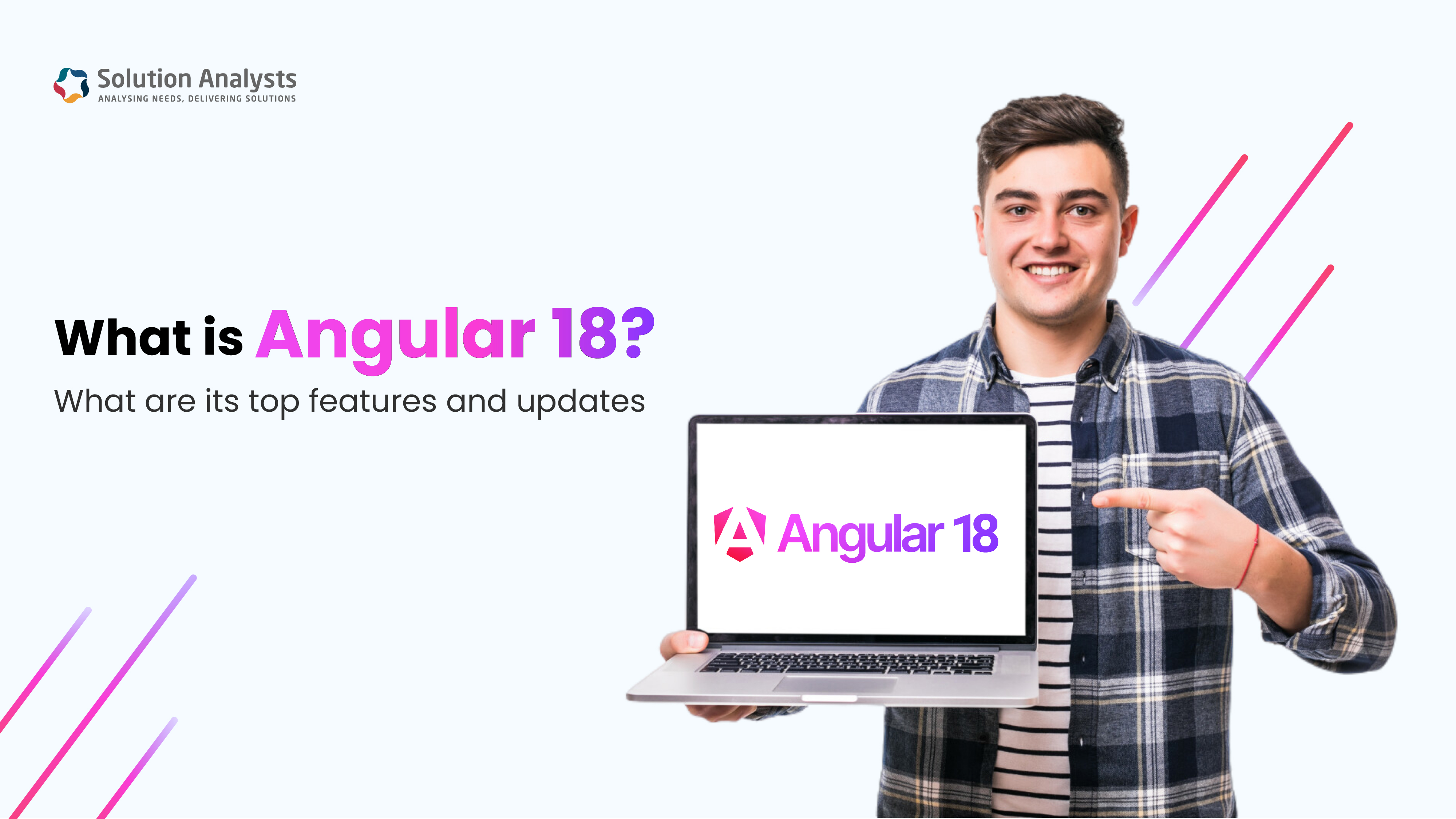 What is Angular 18? What are its top features and updates