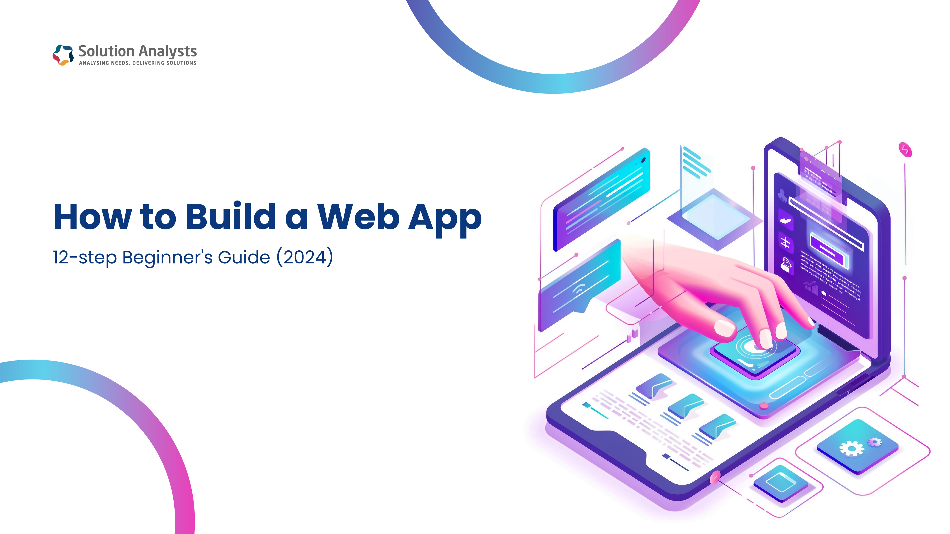 How to Build a Web App: 12-step Beginner’s Guide (2024)
