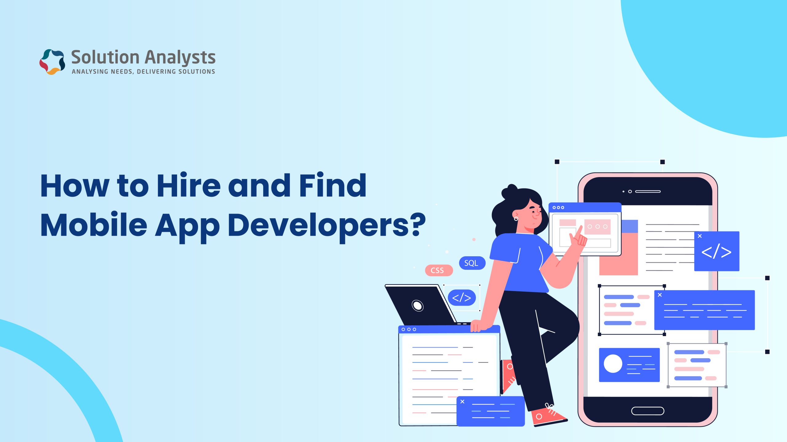 How to Hire and Find Mobile App Developers?