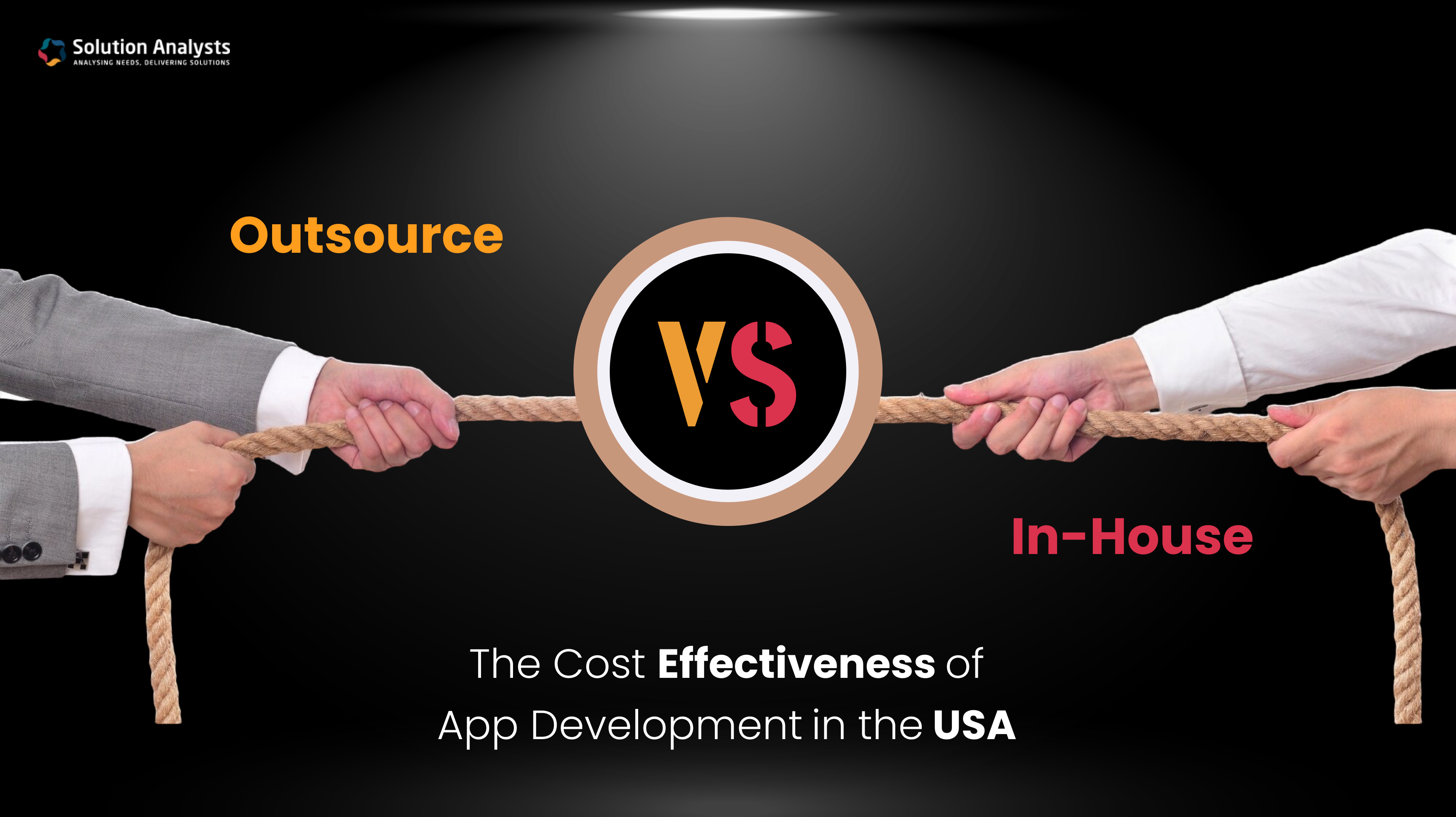 Outsource vs In-House – The Cost Effectiveness of App Development in the USA