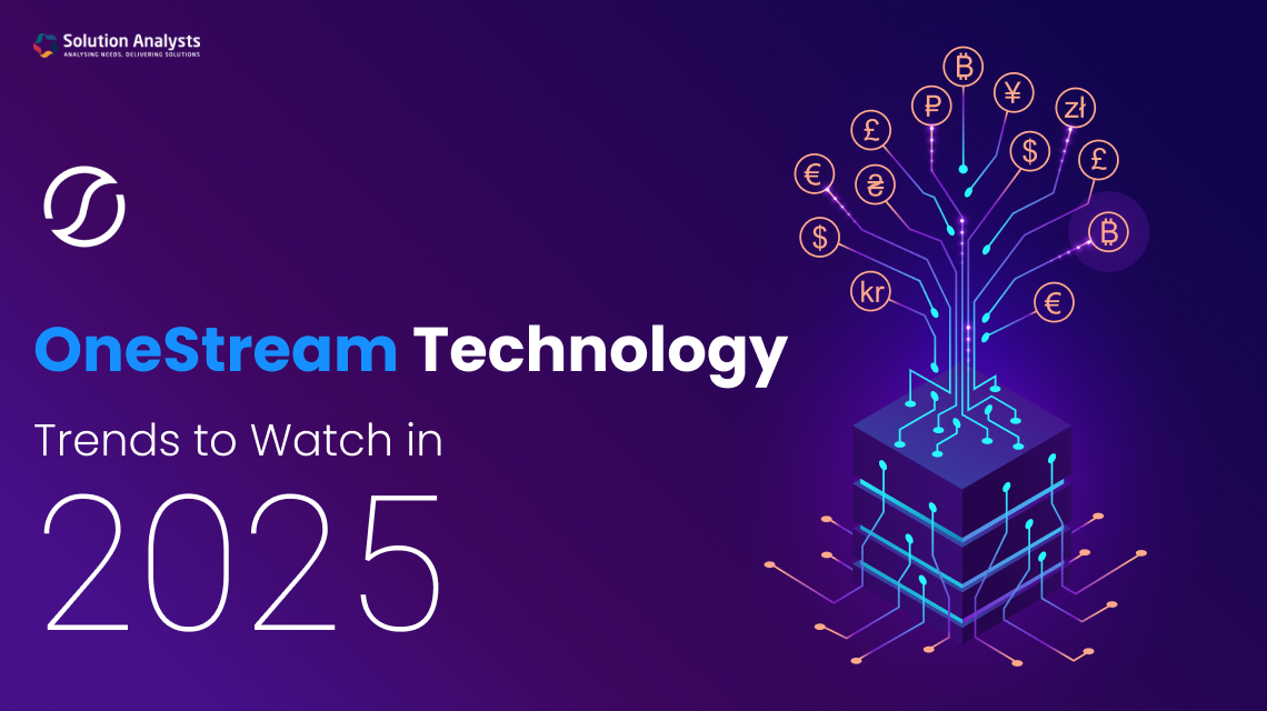 OneStream Technology Trends to Watch in 2025