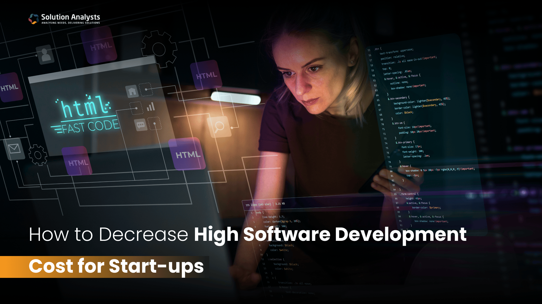 How to Decrease High Software Development Cost for Startups?