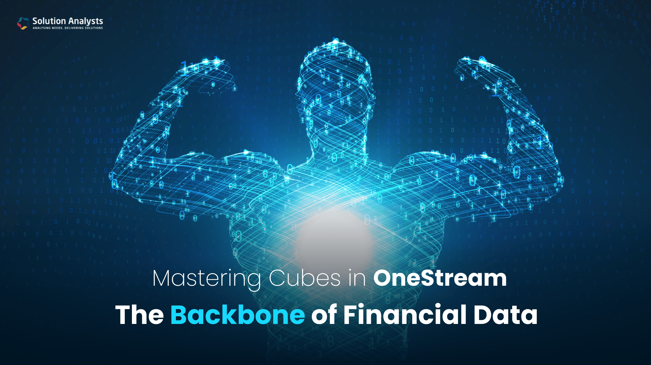 Mastering Cubes in OneStream: The Backbone of Financial Data